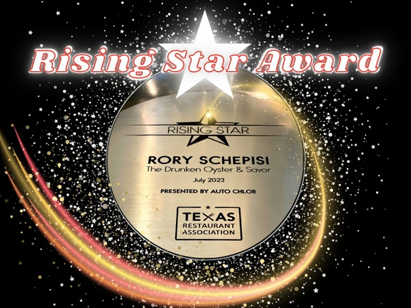 Rory Schepisi wins this year's Texas Restaurant Association Rising Star Award!